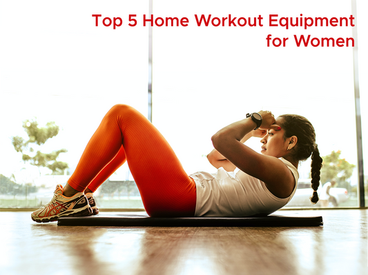 Best Home Workout Equipment For Women